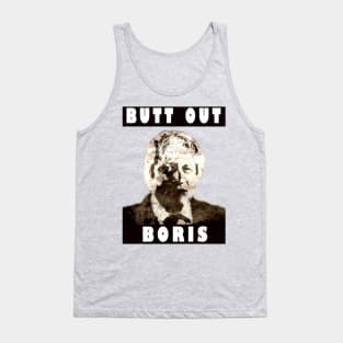 Butt Out Boris Tank Top